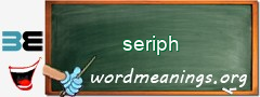 WordMeaning blackboard for seriph